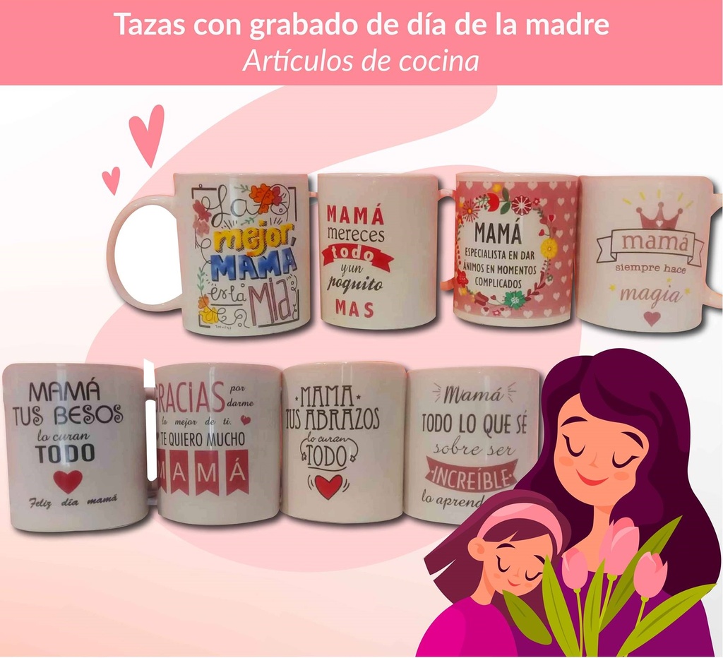 TAZAS DIA DE LA MADRE - 11Oz